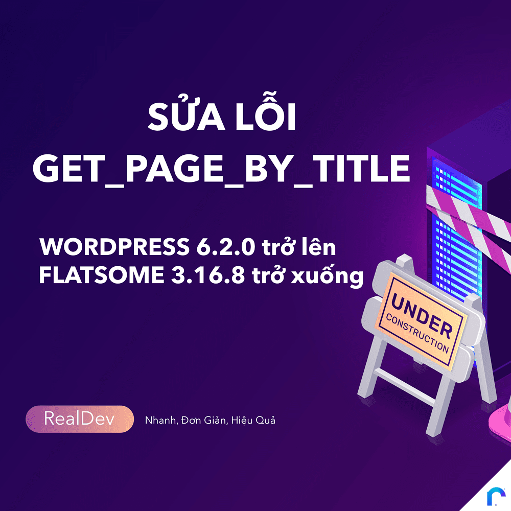 Fix-get-page-by-title-for-wordpres-and-flatsome-realdevvn