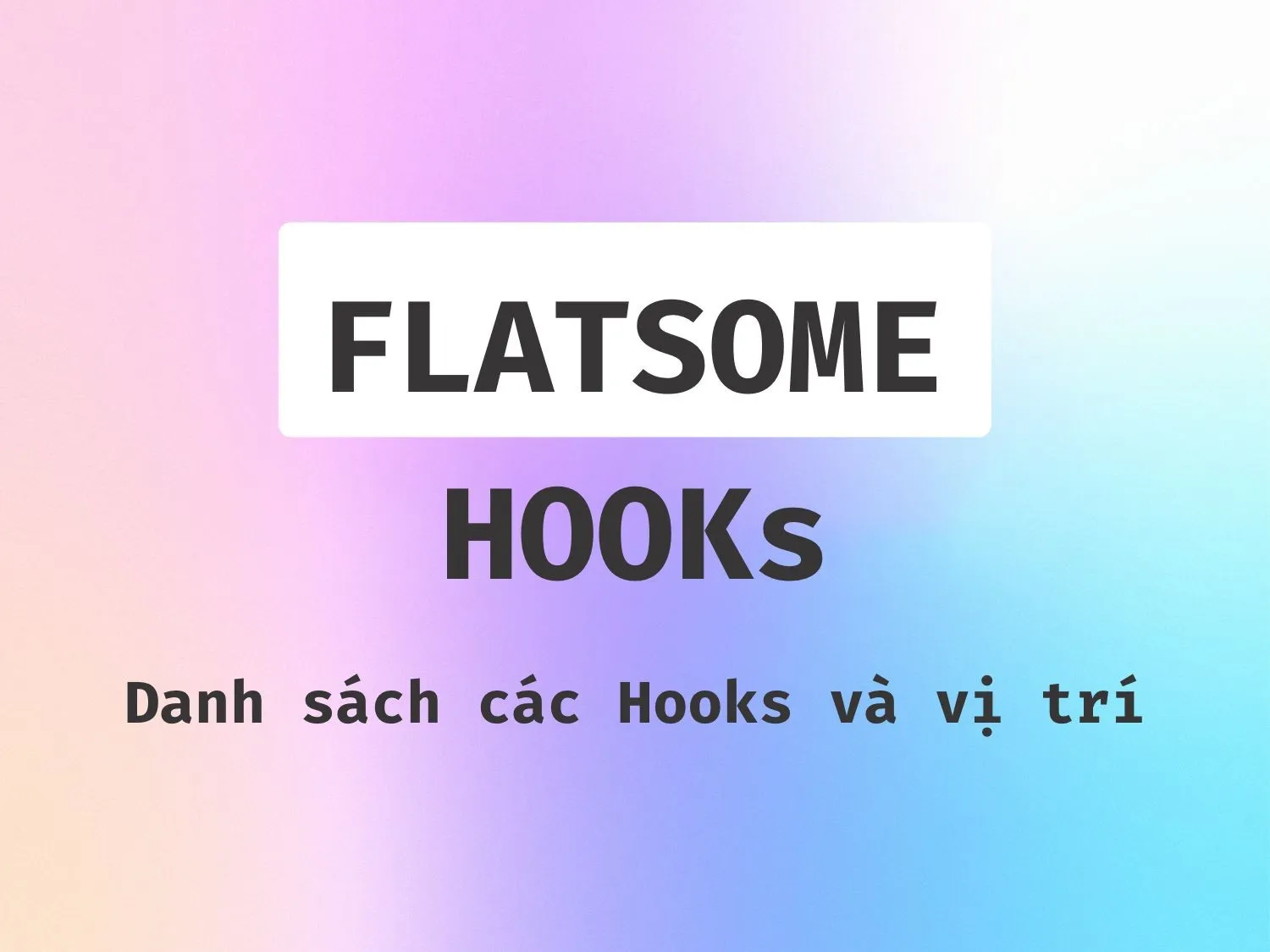 Danh-sach-cac-Flatsome-HOOKs